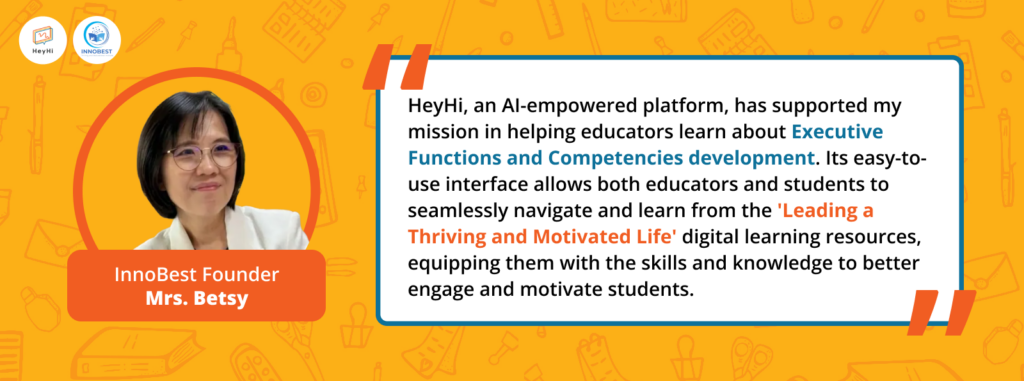 Words from Mrs. Betsy, InnoBest Founder
