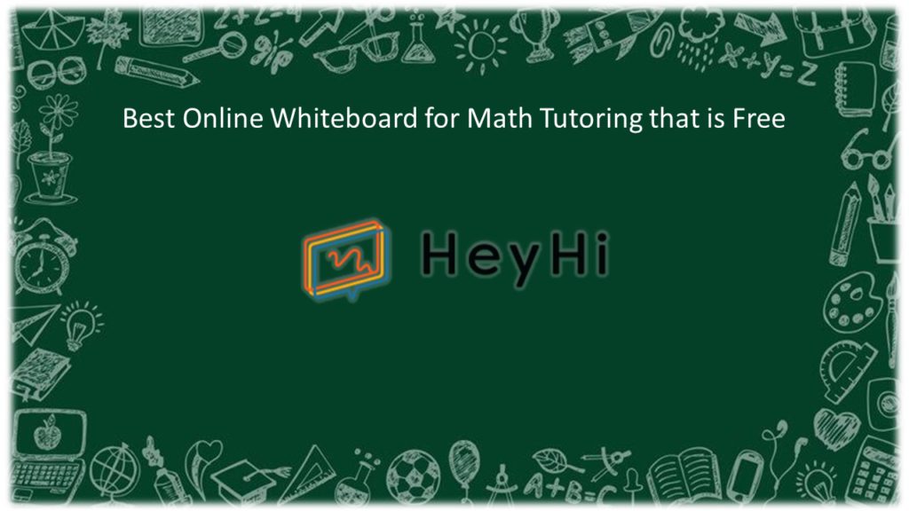 Best Online Whiteboard for Math Tutoring that is Free