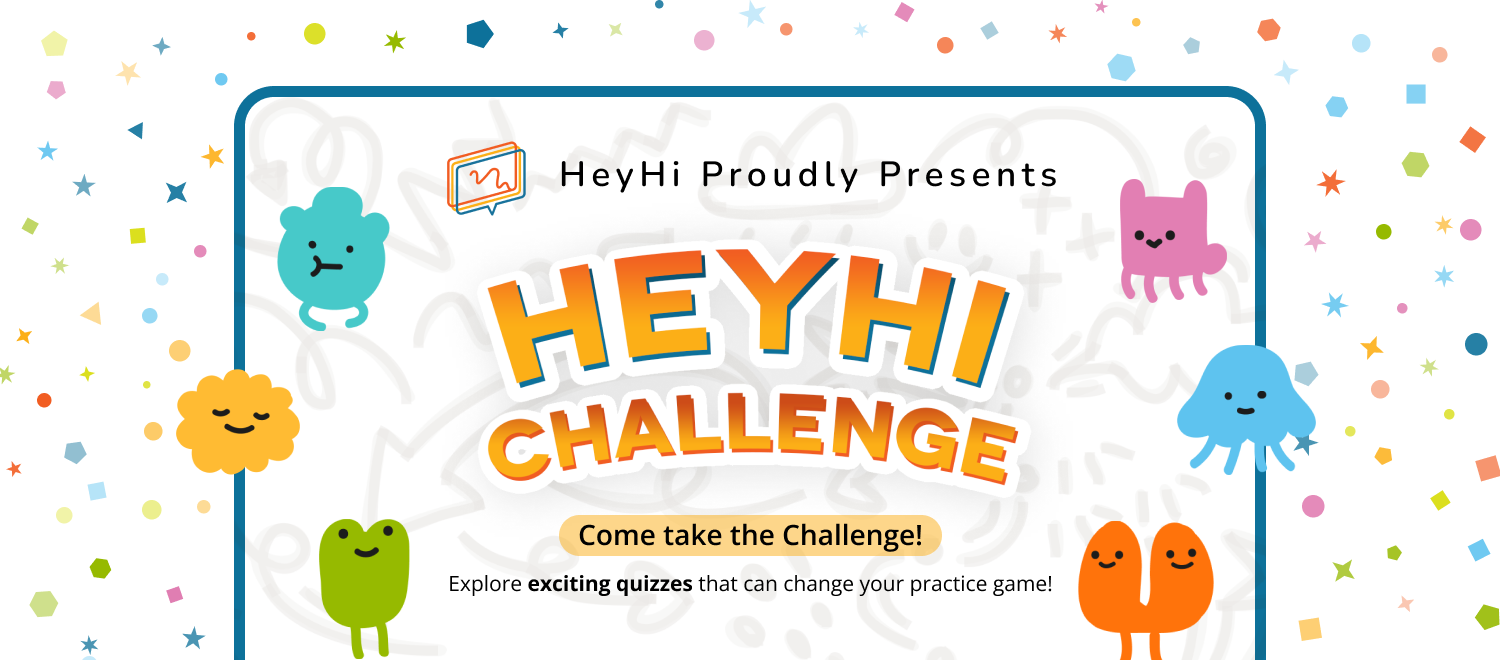 Heyhi challenge adventure of fresh and exciting weekly quizzes for